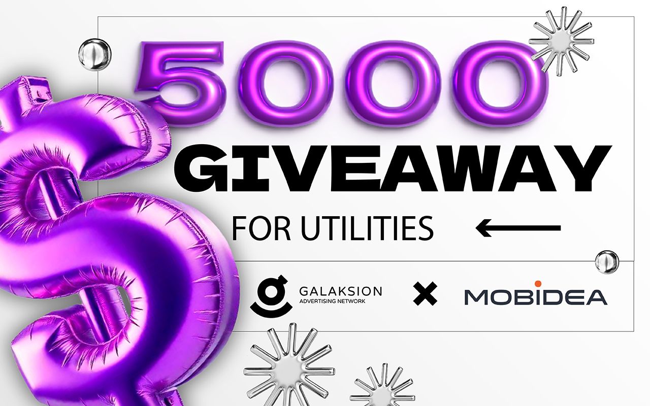 $5000 GIVEAWAY FOR UTILITIES — GALAKSION & MOBIDEA