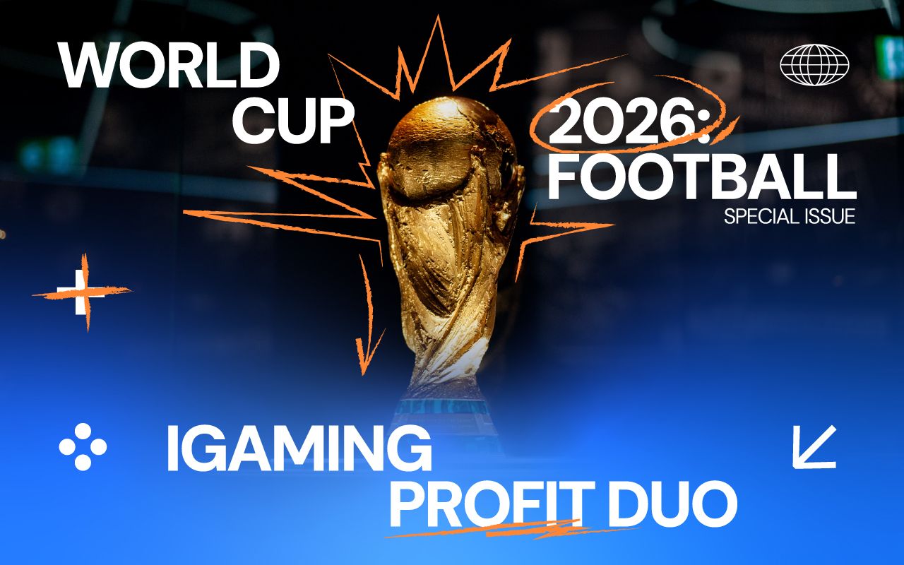 World Cup 2026: top GEOs, verticals, and rates for your iGaming offers