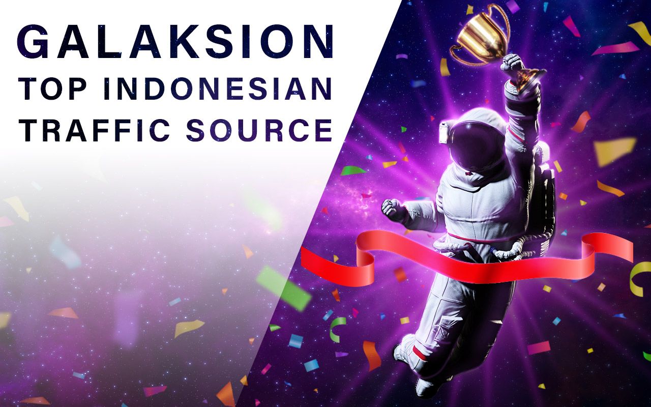 Galaksion is Top Indonesian Traffic Source 2021