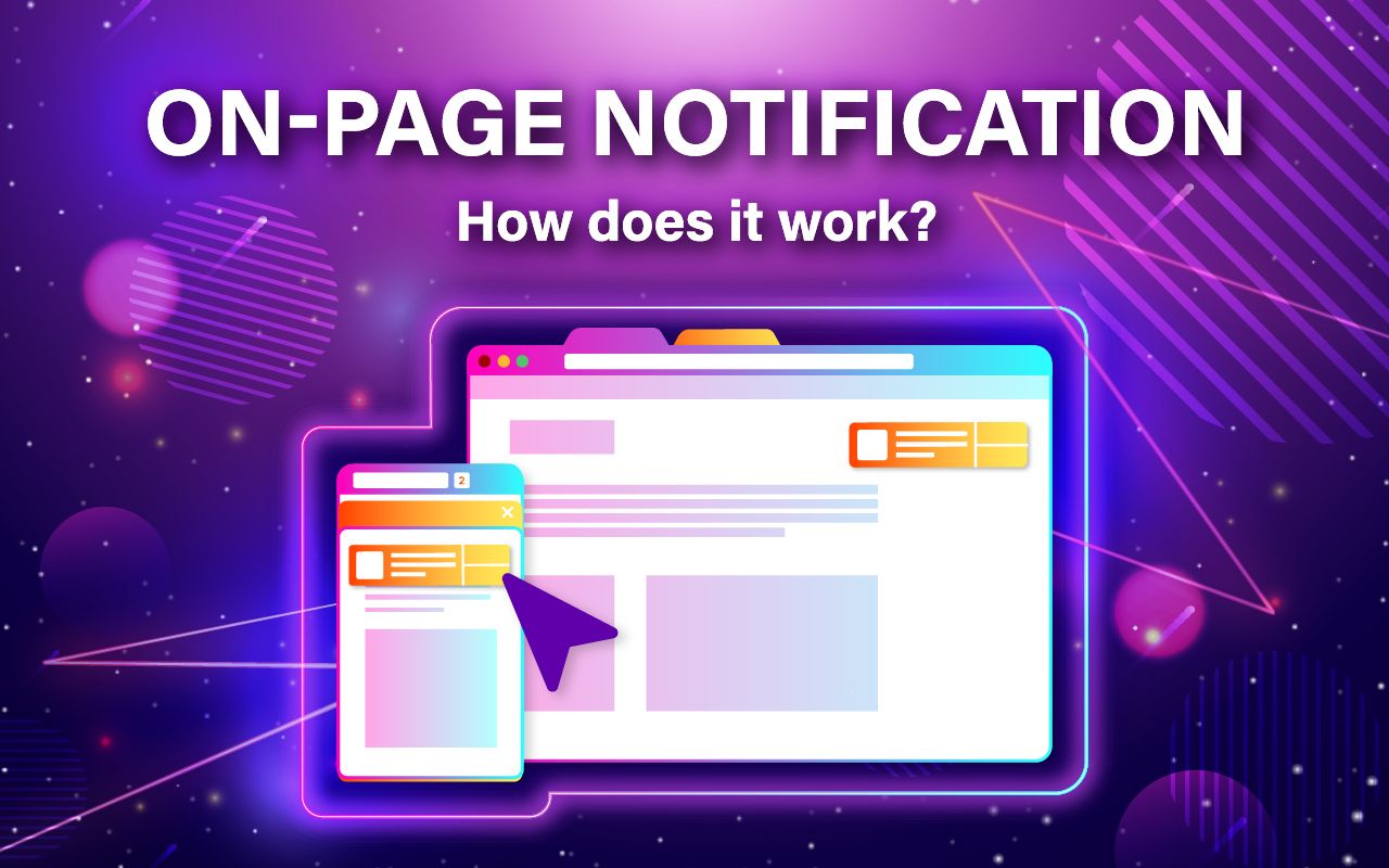 On-Page Notification. How does it work?