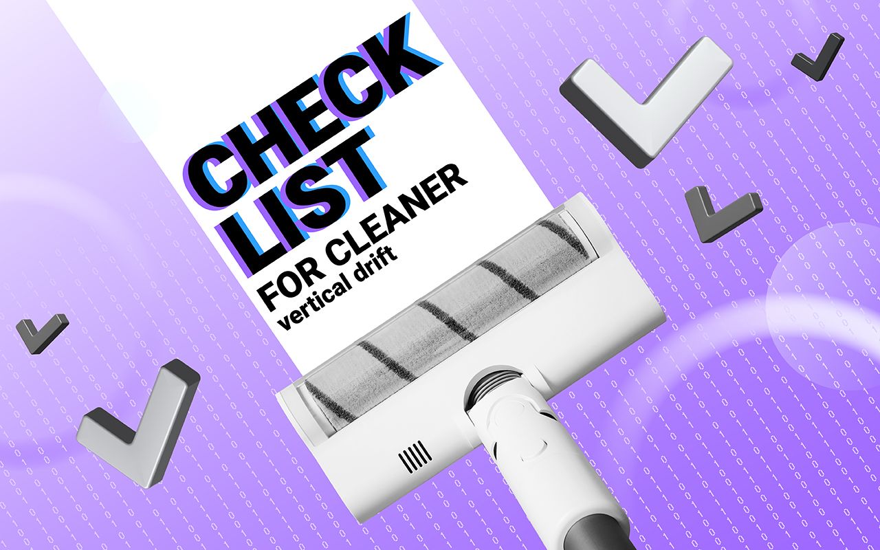 CHECKLIST for cleaner vertical drift