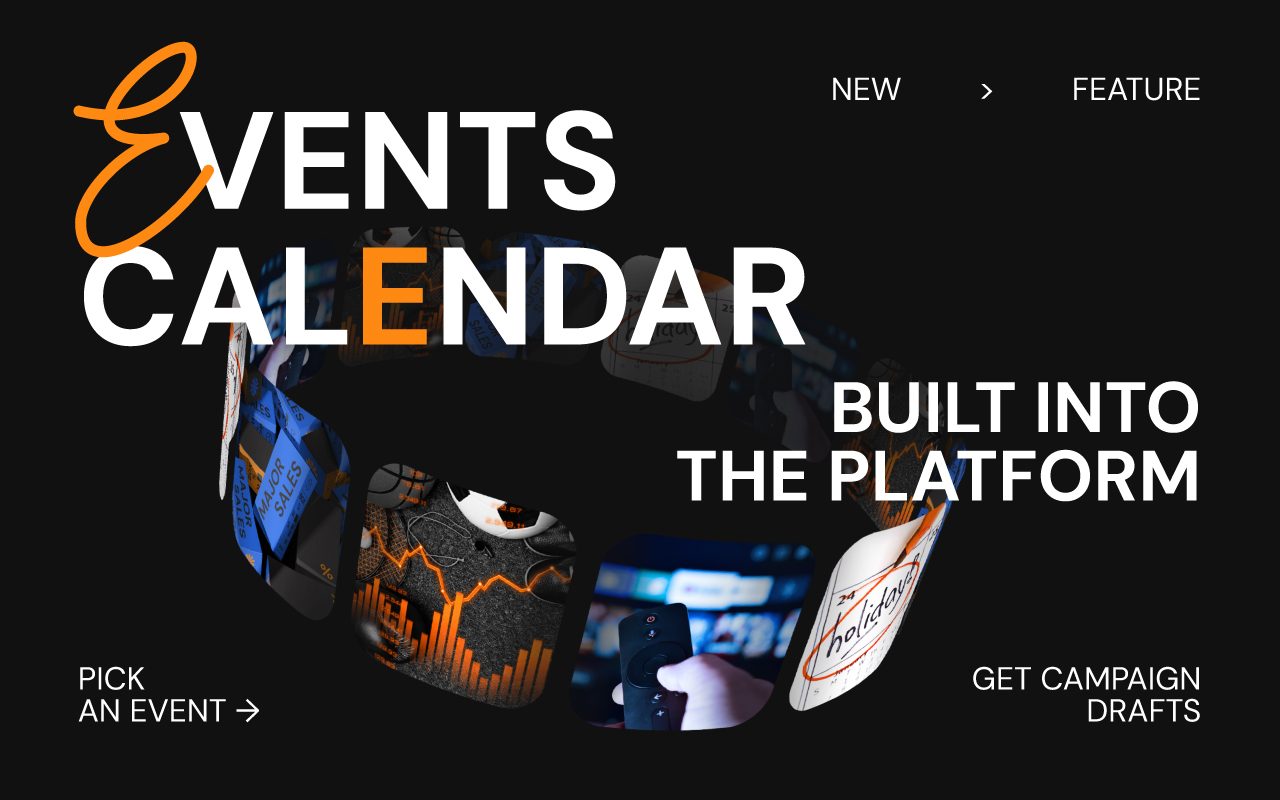 Events Calendar: ready-made campaign drafts for the year’s key events