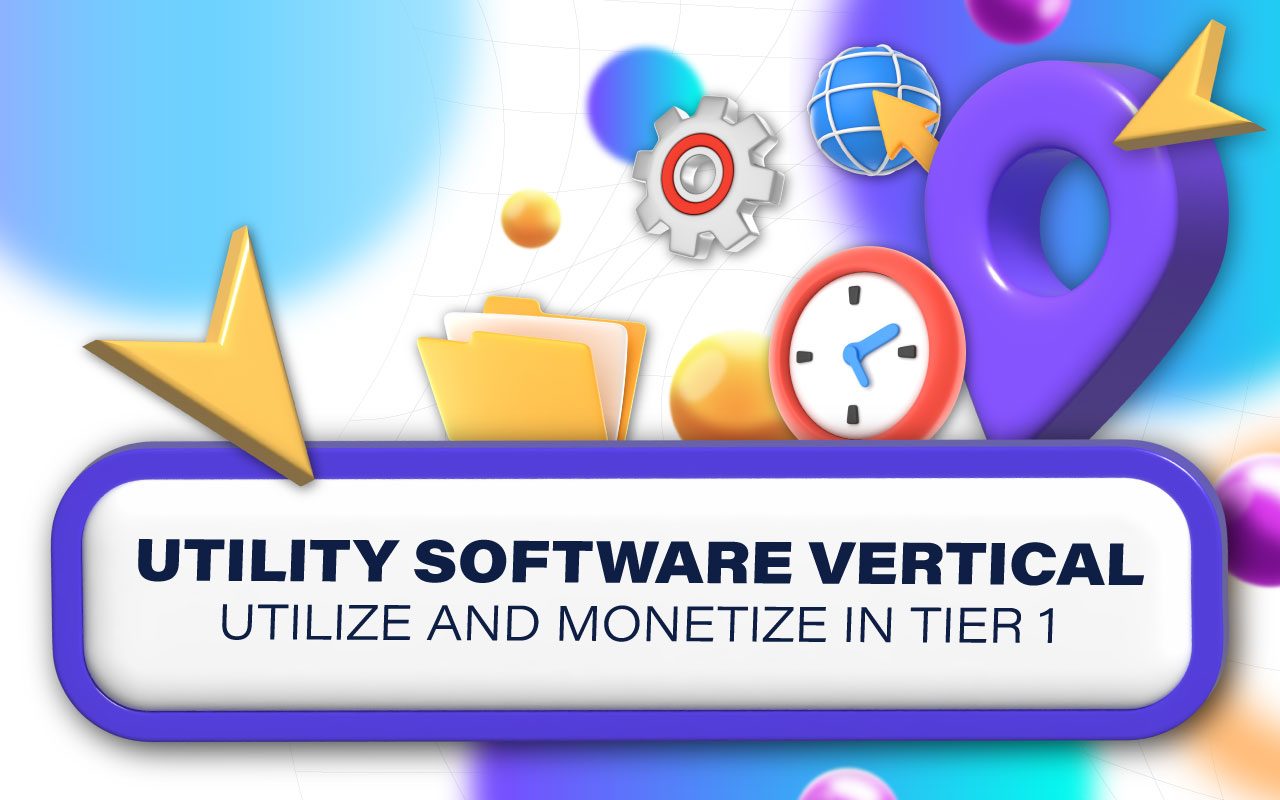 The utility software vertical in Tier 1: what do you need to know?