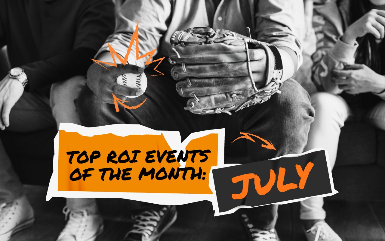 5 must-target July events for insane profit